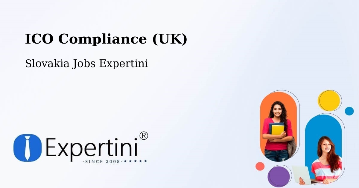 UK Data Protection & ICO Compliance – Modra - Slovakia Jobs Expertini
