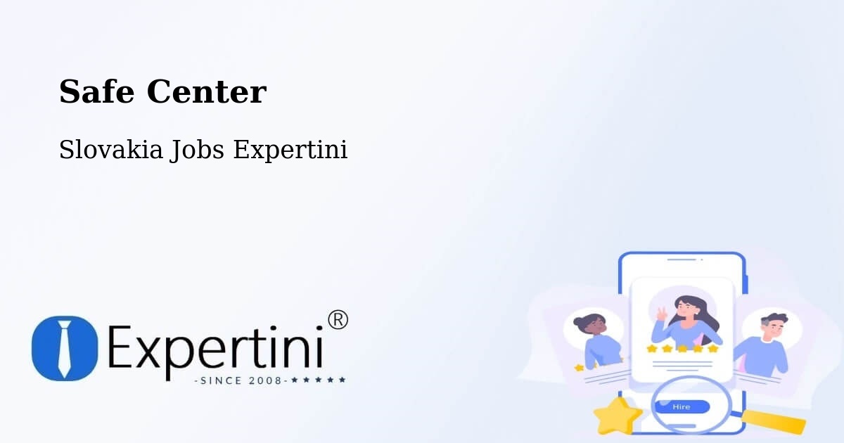 Safety Center – Modra - Slovakia Jobs Expertini